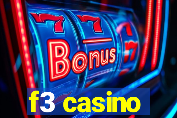 f3 casino